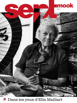 cover image of Sept mook #41--Ella Maillart, images inédites